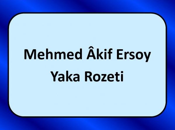 Mehmed Akif Ersoy Yaka Rozeti