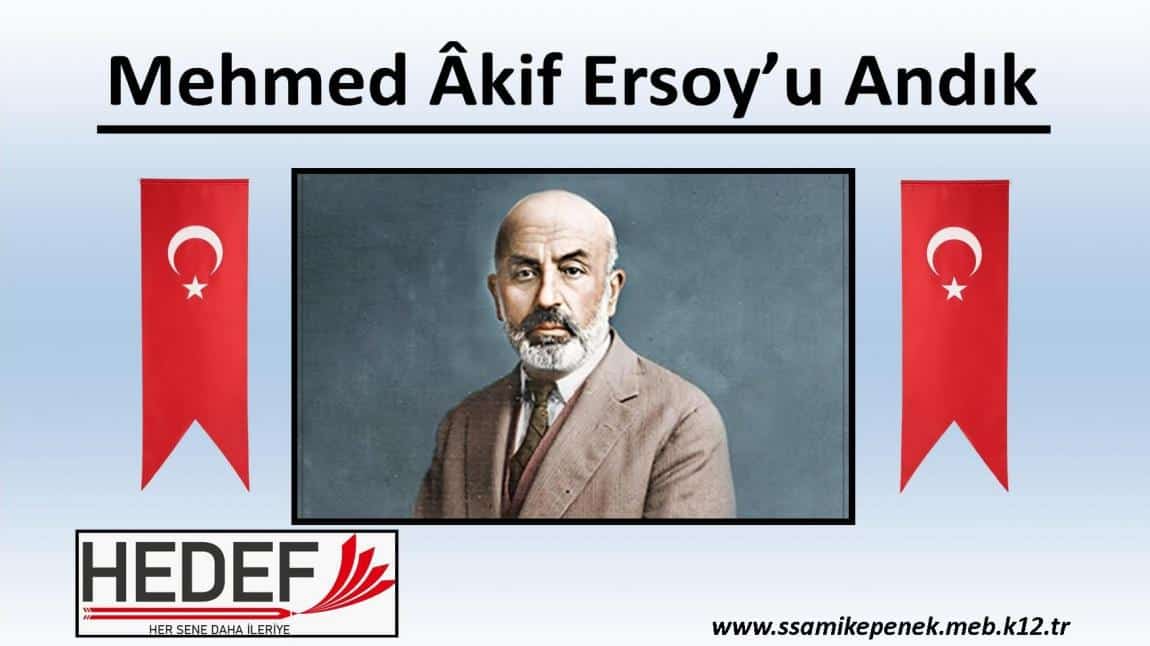 Mehmed Âkif Ersoy'u Andık