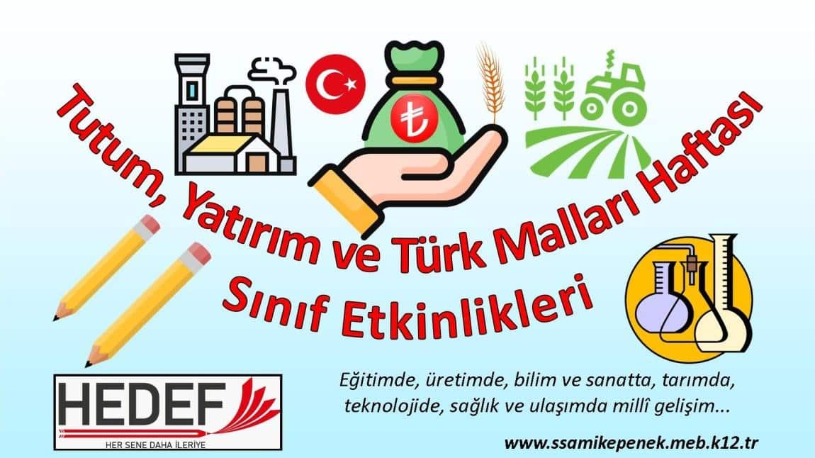 Tutum, Yatırım ve Türk Malları Haftası Sınıf Etkinlikleri